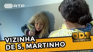 Vizinha de S. Martinho | Donos Disto Tudo