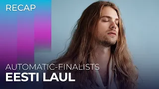 Eesti Laul 2024 (Estonia) | Automatic-Finalists | RECAP