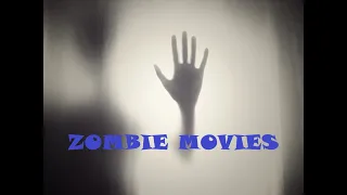 Zombie Movies