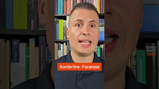 Borderline: Paranoia gegenüber anderen