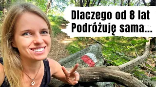 SAMOTNE PODRÓŻOWANIE Czy warto podróżować samemu?