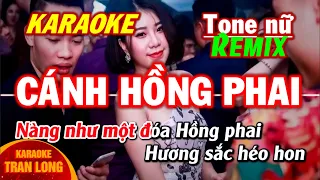[Karaoke] Cánh Hồng Phai  | Tone nữ (Dm) - Remix
