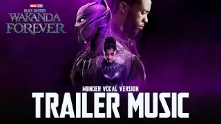 Black Panther: Wakanda Forever | TRAILER MUSIC SONG feat @wonder_music (Tems No Woman No Cry)
