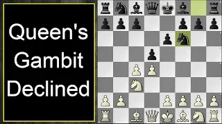 Basics Of Queen's Gambit Declined | Chess Opening for White and Black