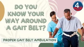 Ambulate with a Gait Belt CNA Skill Prometric