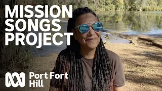 Port Fort Hill - Mission Songs Project