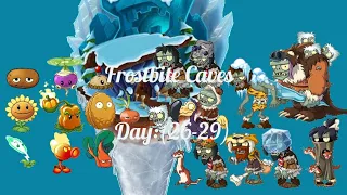 Plants vs Zombies 2(frostbite caves-day:26 to29)|Part-32