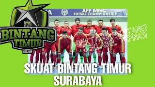 SKUAT BINTANG TIMUR SURABAYA DI PROFESIONAL FUTSAL LEAGUE 2022