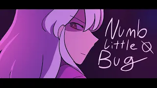 ❀ Numb Little Bug | Oc Animatic