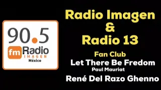 Let there be freedom - Paul Mauriat * Radio Imagen & Radio 13