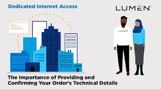 Lumen & You - CONFIRM - The Importance of Confirming Your DIA Order's Technical Details