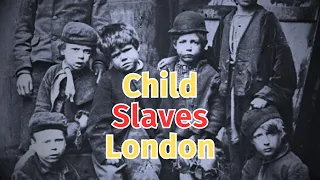 The Dark Side of London Child Chimney Sweeps