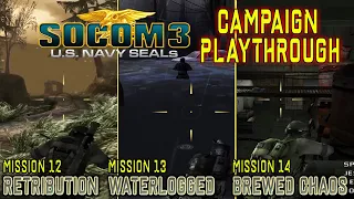 SOCOM 3 Campaign Playthrough - Retribution (12), Waterlogged (13), & Brewed Chaos (14)