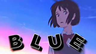 Blue Skies {Lenka} // Edit 「AMV」