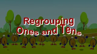 Regrouping Tens and Ones | Mathematics Class 2