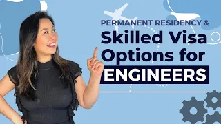 Permanent Residency Visa Options for Professional Engineers!