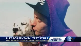 Mother calls for legalization of fentanyl test strips