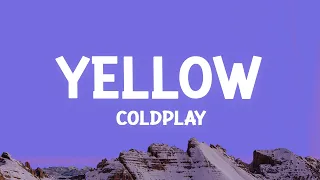 Coldplay - Yellow (Lyrics)