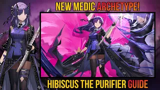 Should You Pull & Build Hibiscus The Purifier? | Operator Hilter Guide [Arknights]