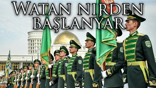 Turkmen March: Watan nirden başlanýar - Where Does the Homeland Begin