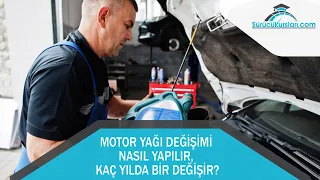 Motor Yağı Değişimi Nasıl Yapılır, Kaç Yılda Bir Değişir?