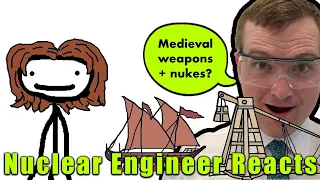 Nuclear Engineer Reacts to Sam O'Nella Academy "Creative Weapons of the Medieval Era"