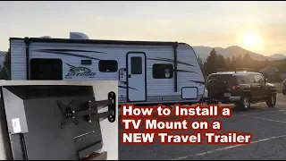 How to Install a TV Mount on a NEW Travel Trailer Camper with Paper Thin Walls + Thought Process