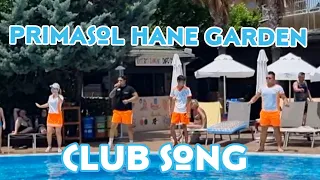 Club Song Primasol Hane Garden