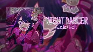NIGHT DANCER [AUDIO EDIT] - 🎤 Imase & Shania Yas Cover | shar0n_h