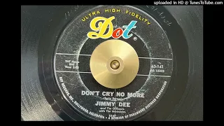 Jimmy Dee and The Offbeats - Don't Cry No More (Dot) 1957