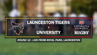 Launceston v University | Round 12 - Premiership Division 1 | Tasmanian Rugby Union 2023