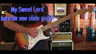 George Harrison "My Sweet Lord" intro for one slide guitar - Brett Garsed