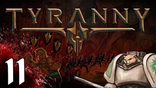 Tyranny PC cRPG - Into the Fray - Part 2 Let's Play Tyranny
