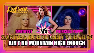 Amethyst VS Princess Poppy SANDRA BERNHARD LIPSYNC