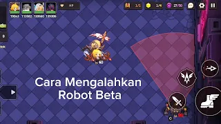 Guardian tales Tips Cara Mengalahkan Beta 11-5 | How Defeat Beta