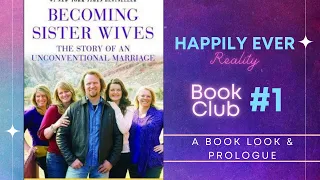 Becoming Sister Wives #1- Prologue and Book Look