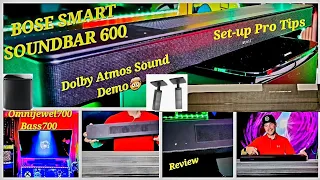 Bose Smart Soundbar 600 NEW Review💯 ProSetup Settings + Bass700 Omnijewel700😉 DolbyAtmos Audio Demo😱