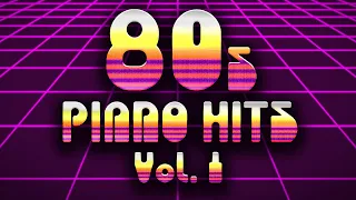 80s Piano Hits Vol. 1 - Full Album