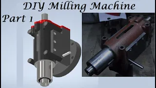 DIY Milling Machine Build [Based on Bridgeport]. Part 1: Quill box and spindle assembly