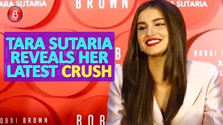 Tara Sutaria Calls Bobbi Brown Her Latest Crush