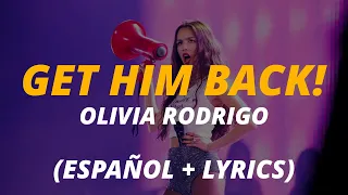 Olivia Rodrigo - get him back! // subtitulada español letra • English Lyrics • Spanish Lyrics
