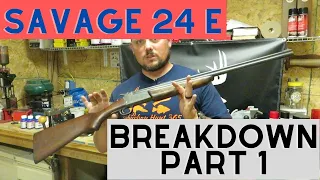 Savage 24E Breakdown Part 1 (Forearm & Barrel)