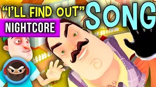 NIGHTCORE ► HELLO NEIGHBOR SONG "I'LL FIND OUT" by TryHardNinja feat. Divide