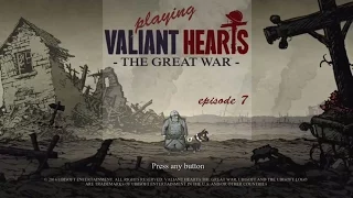 [Valiant Hearts] Ep 7: Through the Trenches, Part 1
