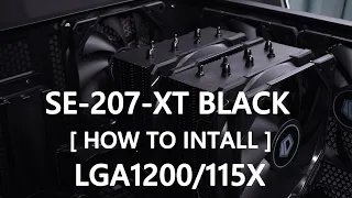 [How To] Install SE-207-XT BLACK on Intel LGA1200/115X