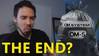 OM System Quitting After Embarrassing OM 5 Release?