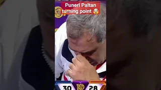 puneri Paltan turning point😌 in match 🤯 #kabaddi #shorts #trending