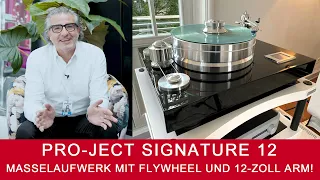 Pro-Ject Signature 12 | Masselaufwerk mit Flywheel und 12-Zoll-Tonarm!