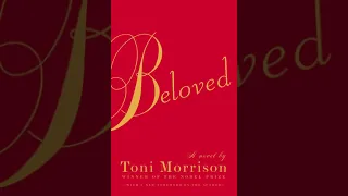 Beloved by Toni Morrison | Summary in 30 seconds | Should you read??