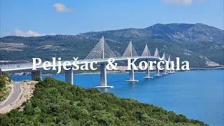 Pelješac & Korčula